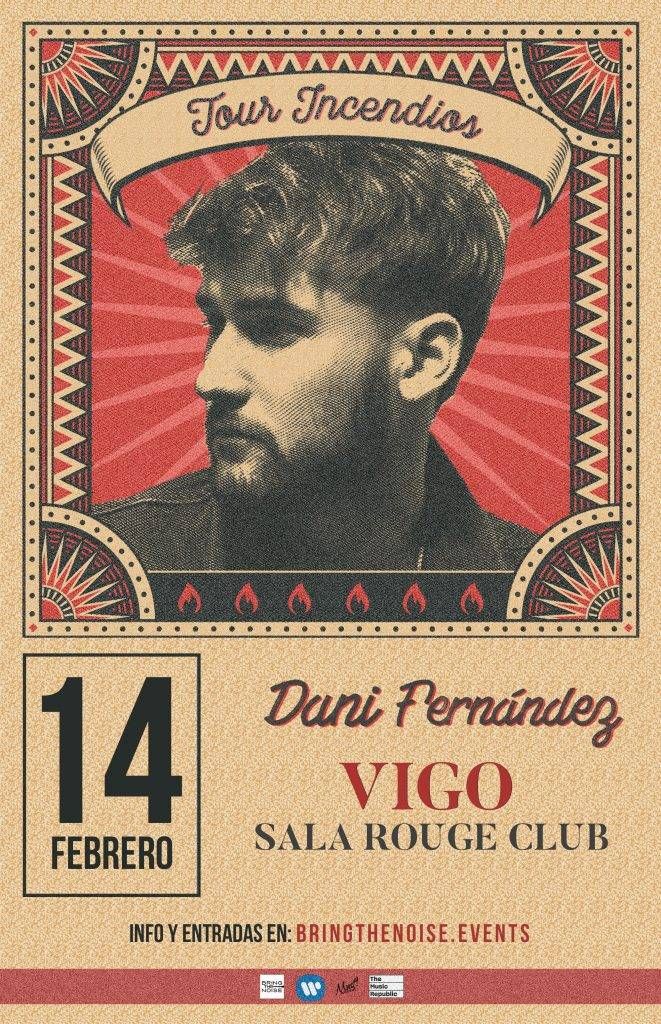 Cartel del Concierto de Dani Fernández en Vigo.