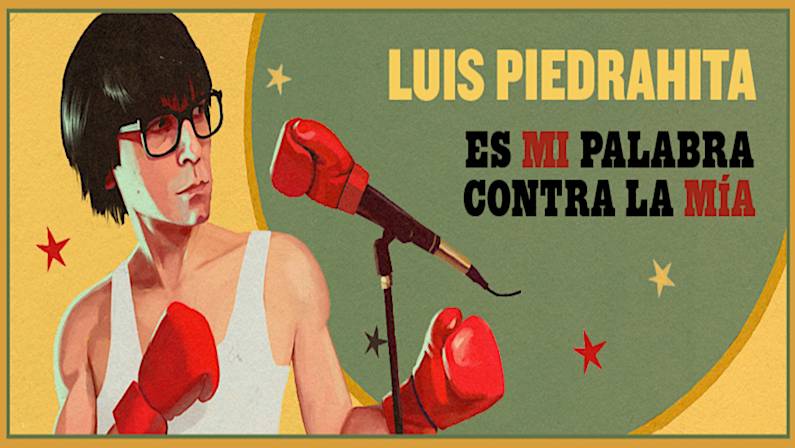 Monólogo de Luis Piedrahita en Vigo | Es mi Palabra contra la mía