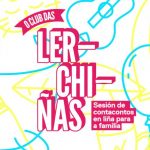 Club das Lerchiñas | Sesión de Cuentacuentos en Línea