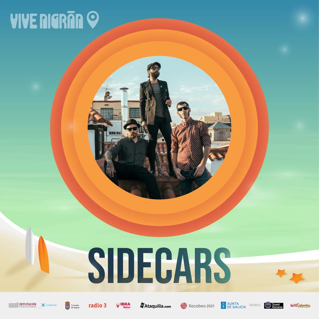Vigoplan | Sidecars En Concierto | Festival Vive Nigrán