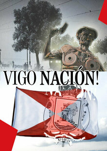 Vigoplan | Cartel Vigo Nación! | Ruta Turística Por Vigo