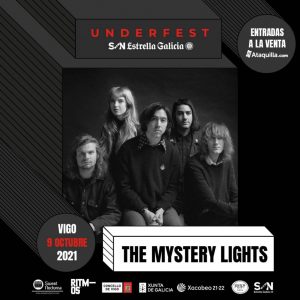 Vigoplan | The Mystery Lights | Underfest Son | Estrella Galicia 1