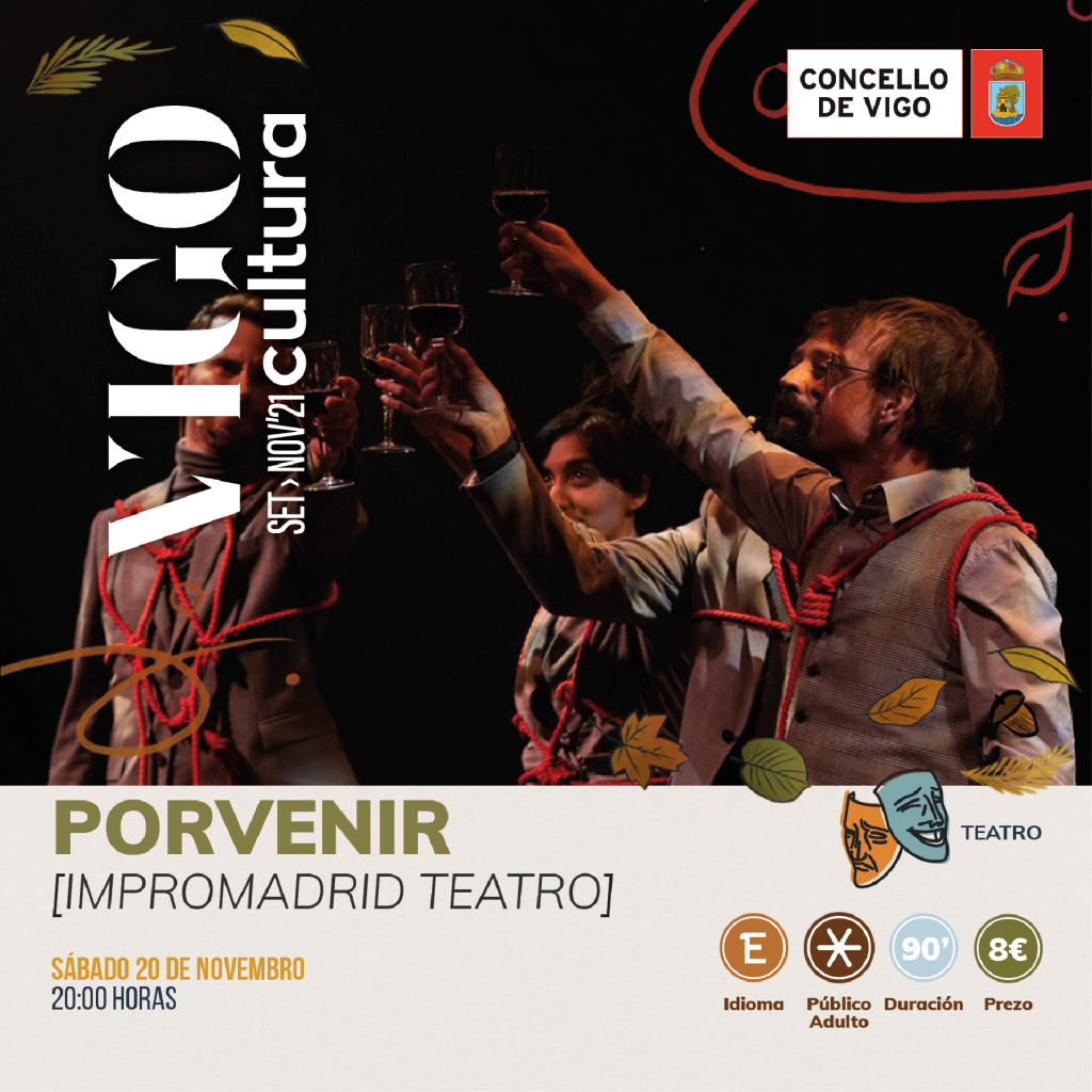 Vigoplan | Porvenir | Teatro En Vigo