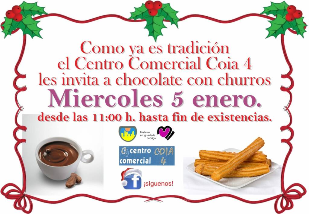 Vigoplan | Chocolate Con Churros | Centro Comercial Coia 4