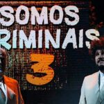 Somos Criminais 3 | Teatro Afundación de Vigo