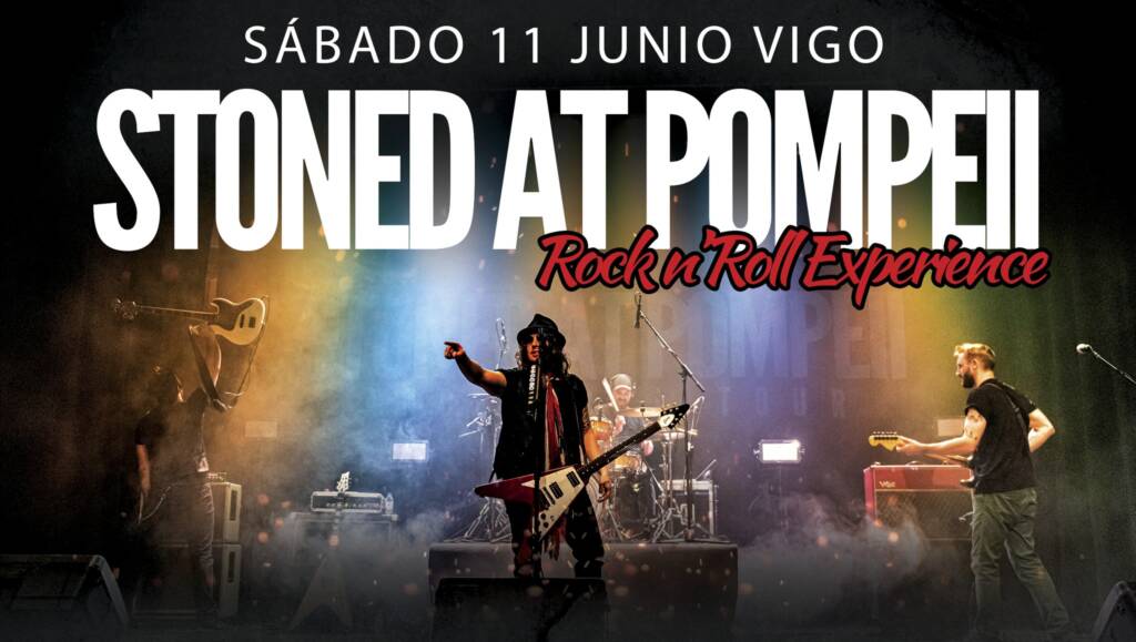 Vigoplan | Stoned At Pompeii "Rock'N'Roll Experience"