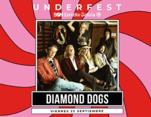 Vigoplan | Diamond Dogs Festival Underfest Son Estrella Galicia