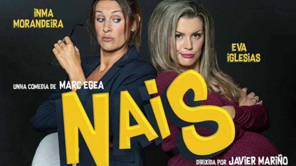 Lee más sobre el artículo Nais | Comedia en Redondela