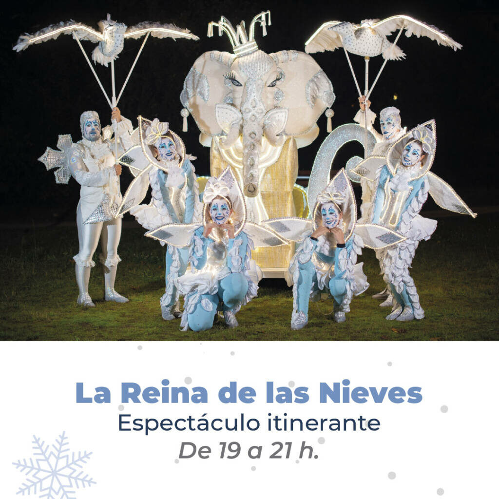 Vigoplan | La Reina De Las Nieves Espectáculo Itinerante En Vigo