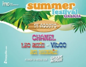 Vigoplan |  Imc Summer Festival Galicia Chanel Leo Rizzi Vicco Y Roi Mendez