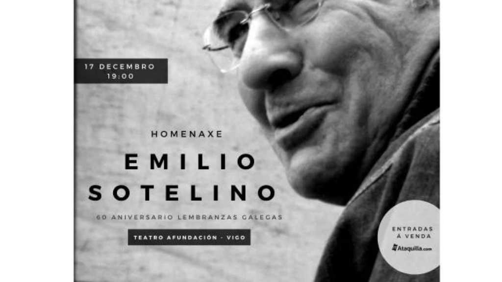 Lee más sobre el artículo Homenaje a Emilio Sotelino | Teatro Afundación de Vigo