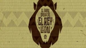 Vigoplan | El Gran Show Del Rey León