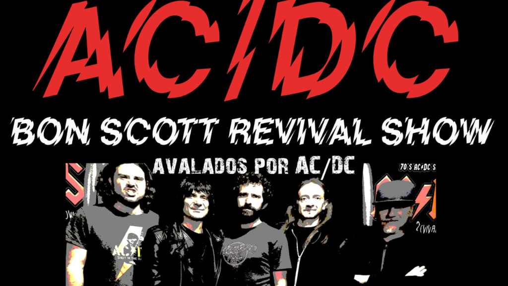 Lee más sobre el artículo AC/DC BON SCOTT REVIVAL SHOW