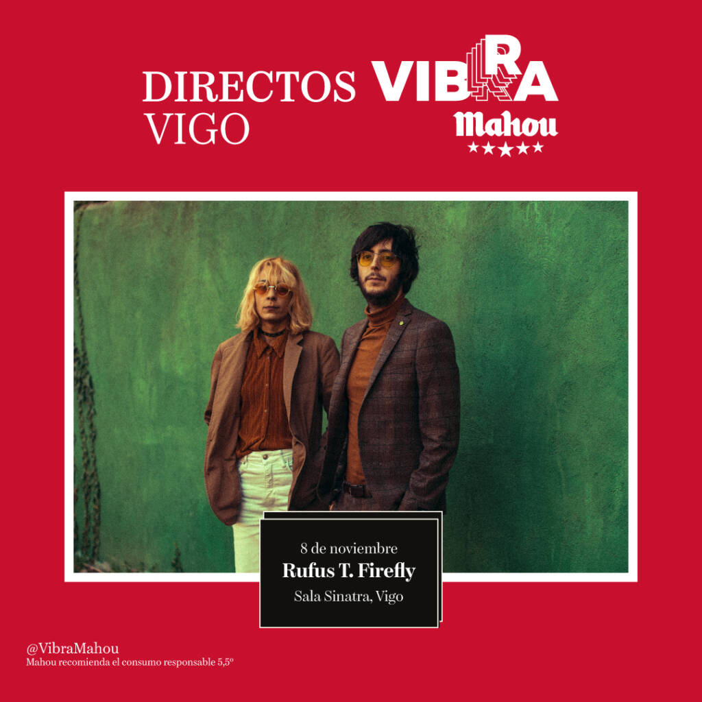 Vigoplan | Rufus T Firefly En Vigo Directosvibramahou 1721385342.2308345