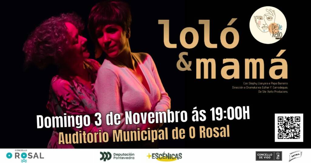 Vigoplan | Loló E Mamá Rosal