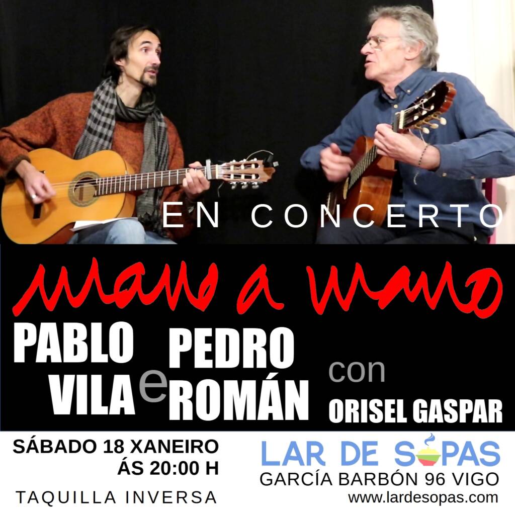 Vigoplan | Pedro Román Y Pablo Vila Concierto Mano A Mano