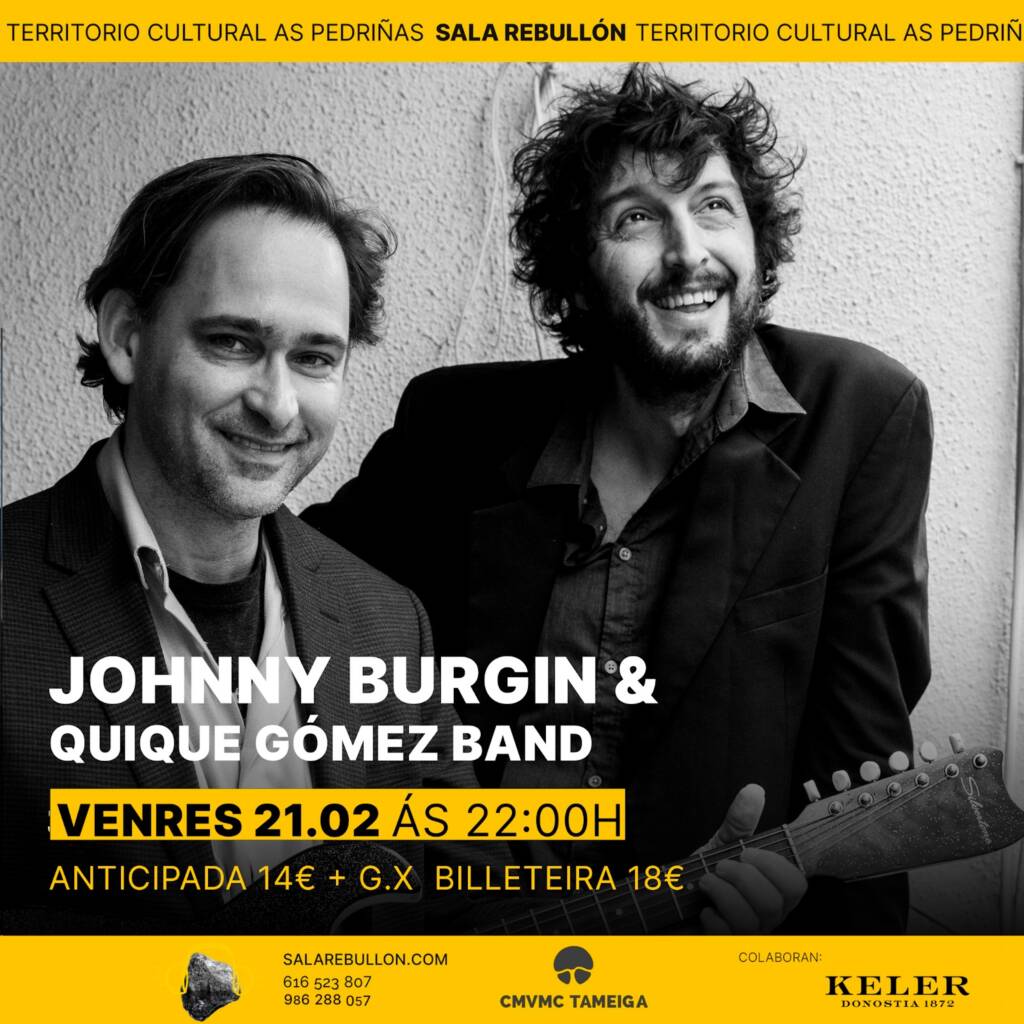 Vigoplan | Johnny Burgin Y La Quique Gómez Band En Concierto En Mos