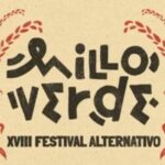 Millo Verde | XVIII Festival Alternativo