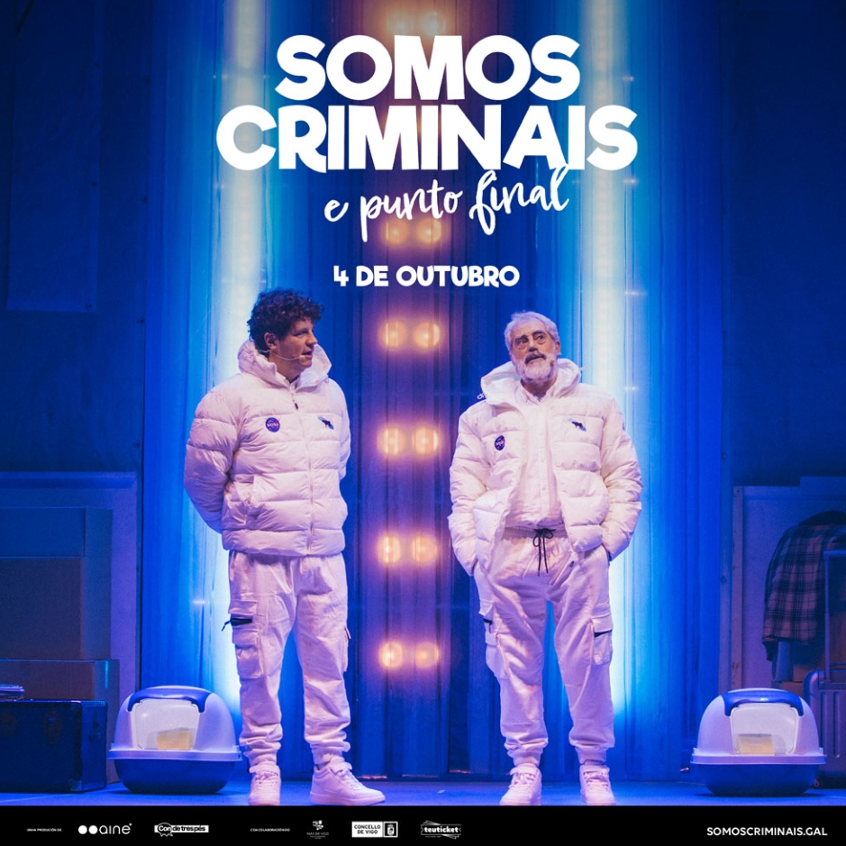 Vigoplan | Somos Criminais E Punto Final Auditorio Mar De Vigo