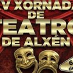 XXV Xornadas de Teatro de Alxén | Salvaterra do Miño