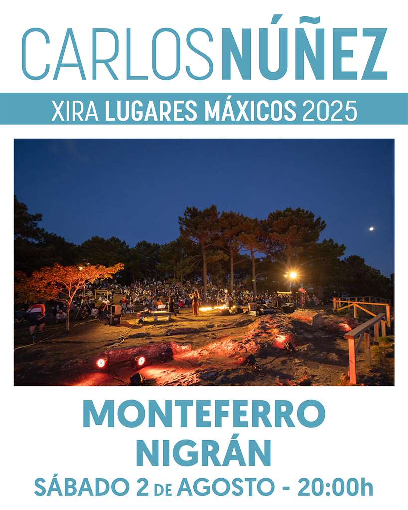 Vigoplan | Carlos Nuñez En Concierto Gira Lugares Maxicos Nigran 2025 Nigran