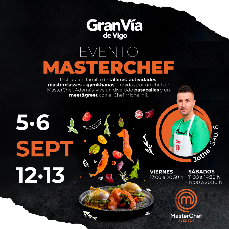 Vigoplan | Masterchef Gran Vía