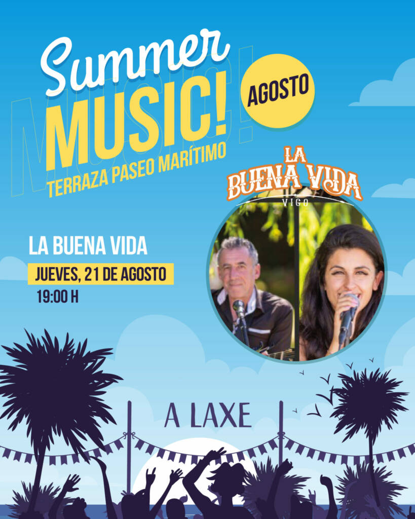 Vigoplan | Post Conciertos 21agosto La Buena Vida