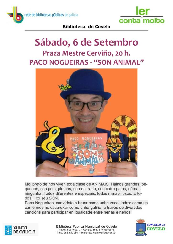 Vigoplan | Son Animal Paco Nogueiras 6 De Septiembre 2025 Covelo