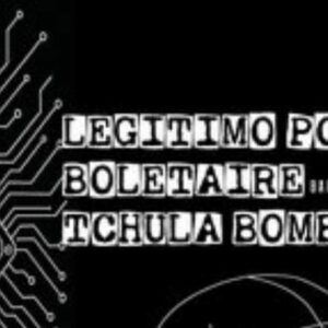 Vigoplan | Legítimo Polvo + Boletaire + Tchula Bombarda