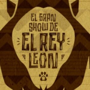 Vigoplan | El Gran Show Del Rey León