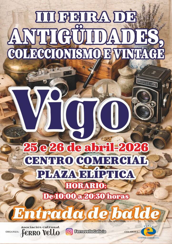 Vigoplan | Iii Feria De Antigüidades, Coleccionismo E Vintage
