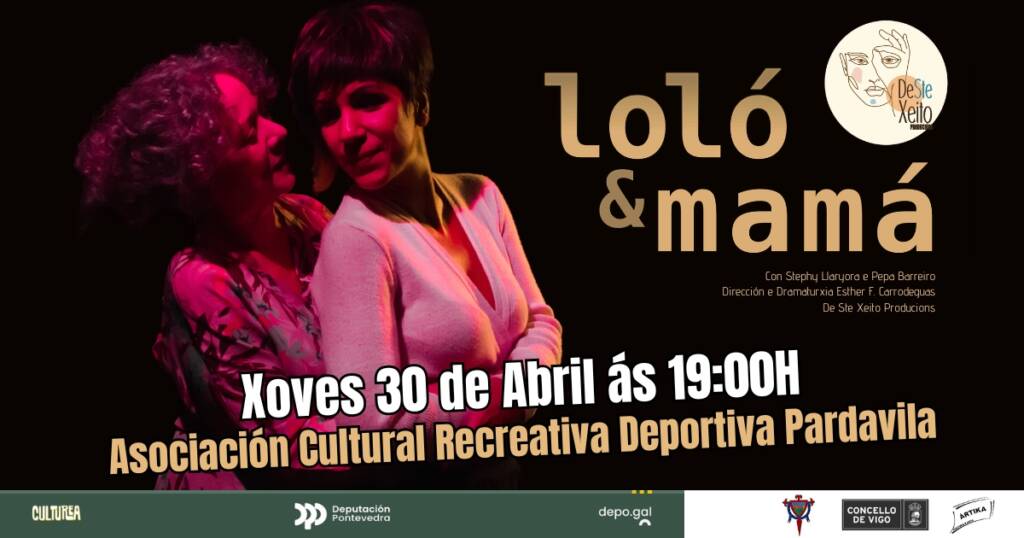 Vigoplan | Loló E Mamá Pardavila Vigo