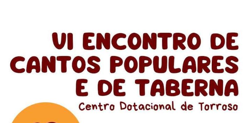 Vigoplan | Vi Encontro De Cantos Populares E De Taberna De Torroso Mos