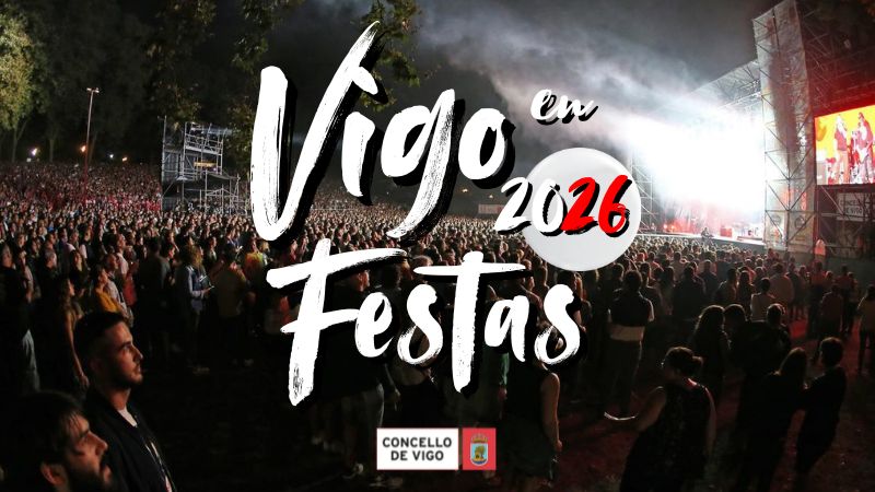 Vigoplan | Vigo En Festas 2026 Programacion De Conciertos De Castrelos 2026